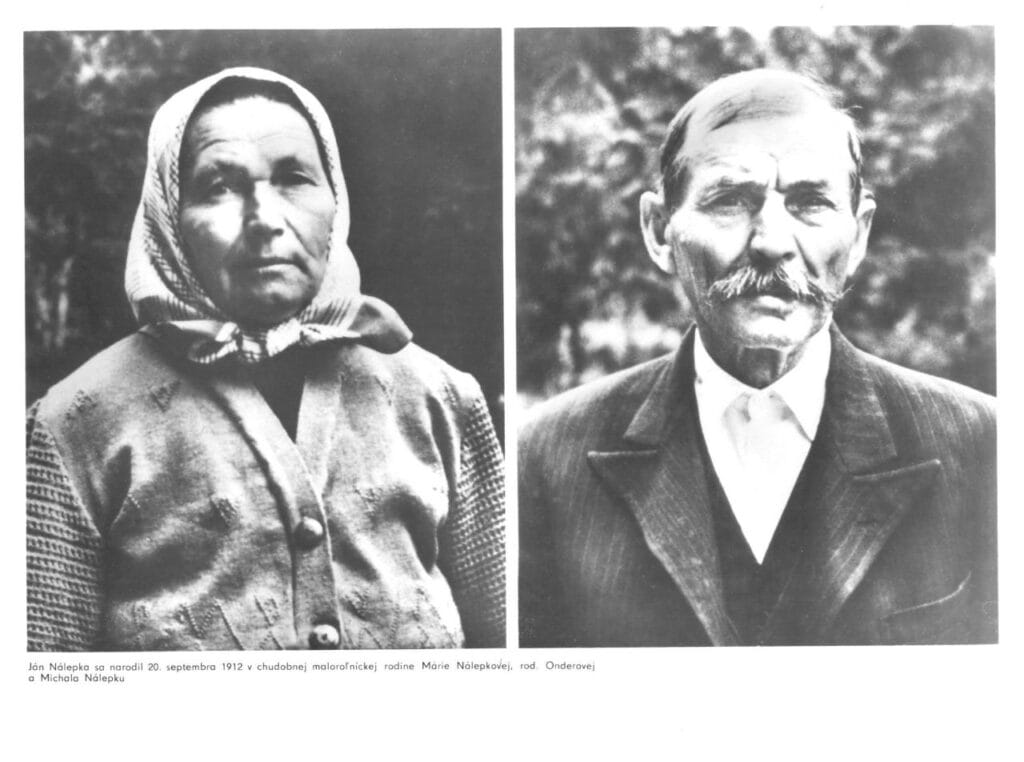 Mária Nálepková a Michal Nálepka, rodičia Jána Nálepku.