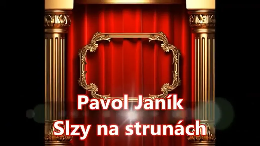 Nápis Pavol Janík Slzy na strunách na červenej opone so zlatými stĺpmi